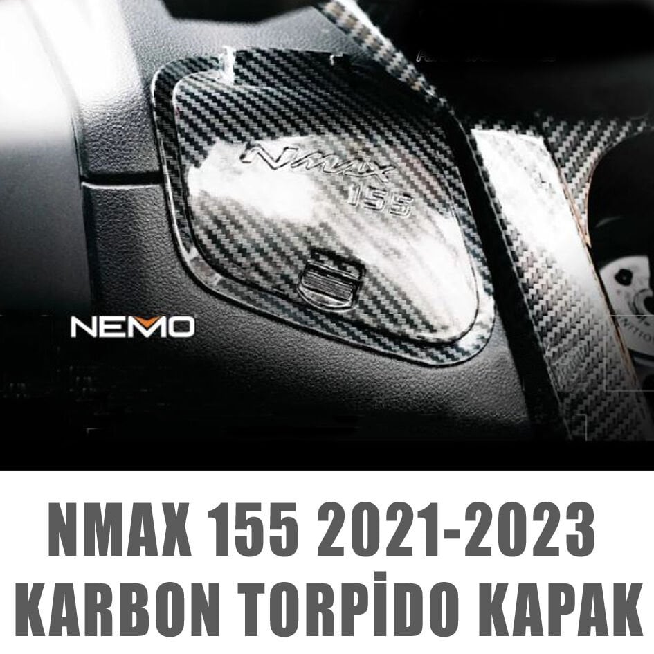 Yamaha Nmax 125/155 2021-2024 Torpido Kapak Koruma Modifiye