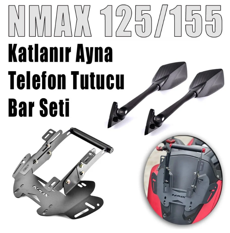 Nmax 125/155 2021-2024 Katlanır Ayna-Telefon Tutucu Bar Seti + Ayna Kapatma Vidası Hediye